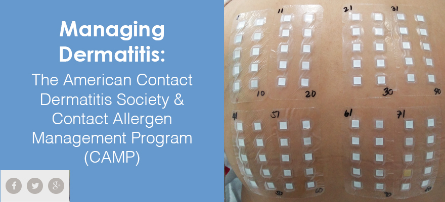 Managing Dermatitis: American Contact Dermatitis Society & Contact Allergen Management Program