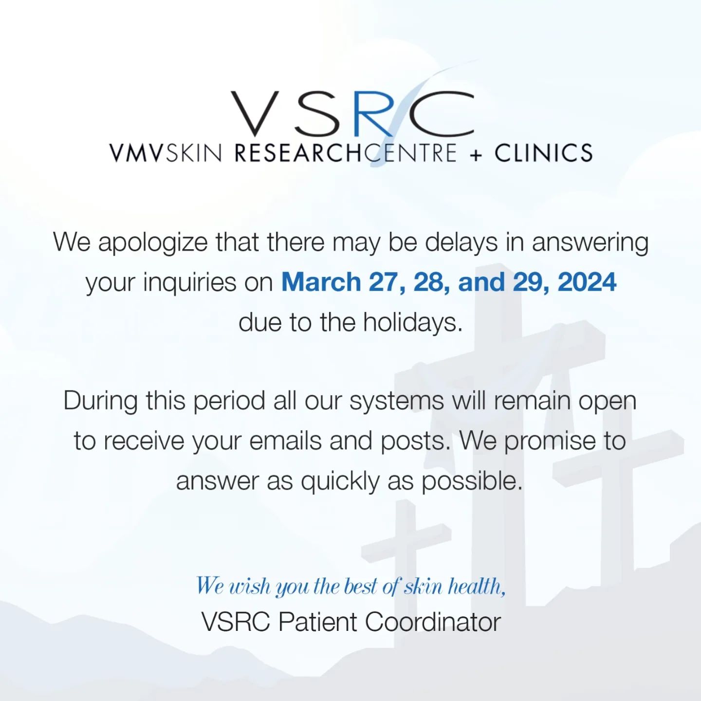 📅 CLINIC HOLIDAY SCHEDULE
Please be advised of the following dates:

Due to Holy Week, VMV Skin-Specialists Centre+Clinic (VSRC) will be closed on the following dates:

March 28 - Maundy Thursday
March 29 - Good Friday

We are closed on weekends. Regular Clinic Operations will resume on April 1, Monday.

Please also note that orders placed online at vmvhypoallergenics.ph starting March 27 will be processed on April 1, Monday.

Thank you and we wish you and yours a peaceful, loving and reflective time!

_____________

• Call (0917) 854 9485 to book your visit or to set up your curbside pickup orders!
• Send us a message to schedule a teleconsultation with our PDS-Certified doctors!

📍 117 Carlos Palanca Street, Legazpi Village, Makati City